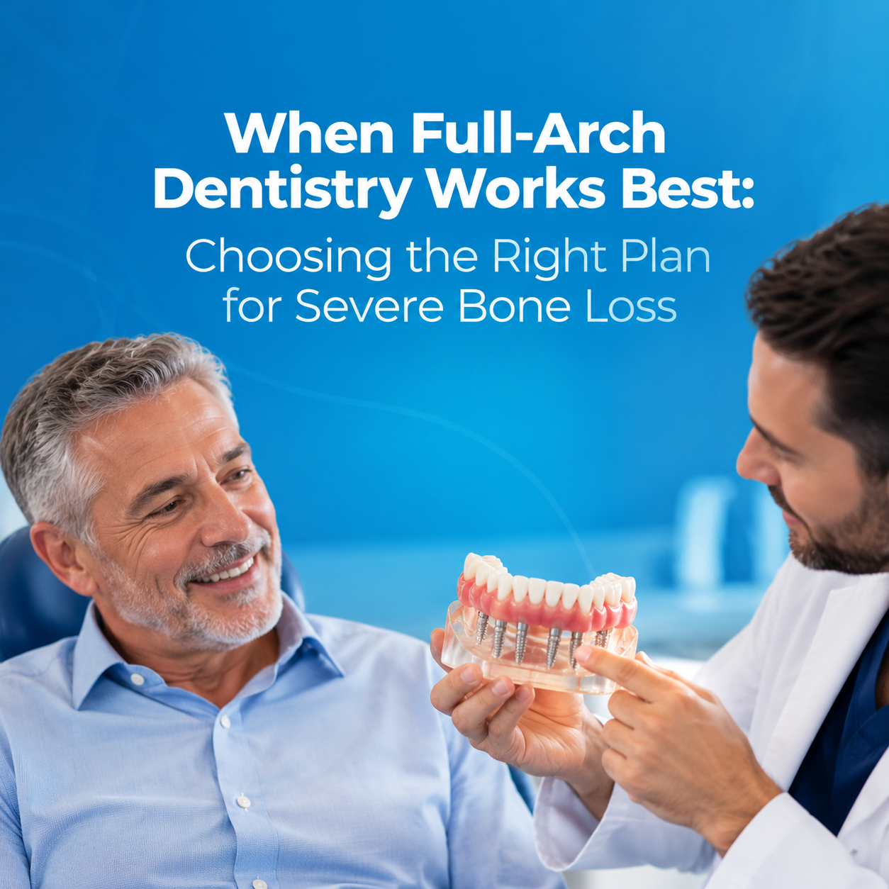 All-on-4 Implants for Severe Bone Loss